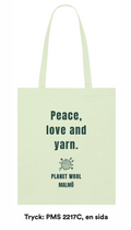 Ekotygkasse "Peace, love and yarn"